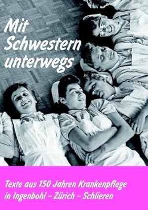 Seller image for Mit Schwestern unterwegs for sale by BuchWeltWeit Ludwig Meier e.K.