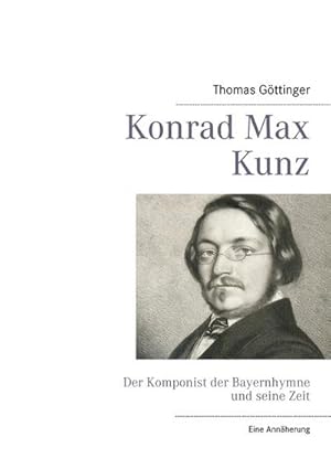 Seller image for Konrad Max Kunz for sale by BuchWeltWeit Ludwig Meier e.K.