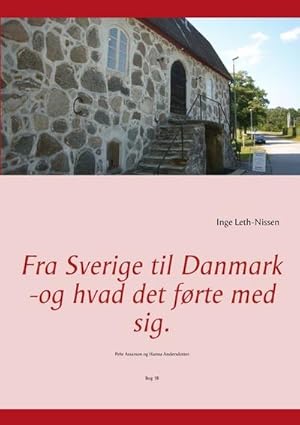 Image du vendeur pour Fra Sverige til Danmark -og hvad det frte med sig. mis en vente par BuchWeltWeit Ludwig Meier e.K.