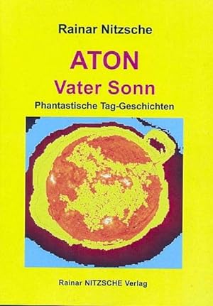 Immagine del venditore per ATON. Vater Sonn venduto da BuchWeltWeit Ludwig Meier e.K.