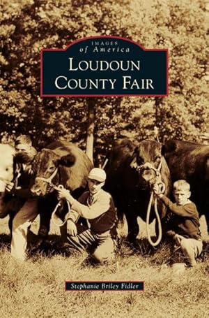 Seller image for Loudoun County Fair for sale by BuchWeltWeit Ludwig Meier e.K.