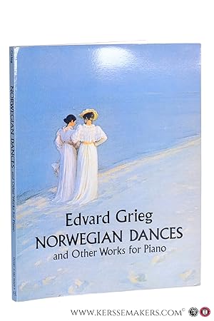 Bild des Verkufers fr Norwegian Dances and Other Works for Piano. zum Verkauf von Emile Kerssemakers ILAB