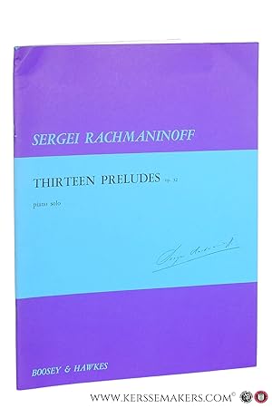 Bild des Verkufers fr Sergei Rachmaninoff Thirteen Preludes / Treize Preludes. Op. 23 piano solo. [ B. & H. 15794 - Reprint ]. zum Verkauf von Emile Kerssemakers ILAB