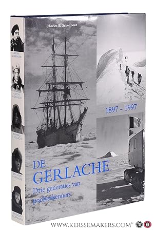 Image du vendeur pour De Gerlache. Drie generaties van poolverkenners. Voorwoord door Professor Alfred van der Essen. mis en vente par Emile Kerssemakers ILAB