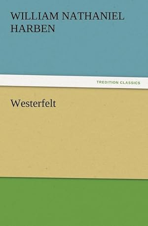Seller image for Westerfelt for sale by BuchWeltWeit Ludwig Meier e.K.