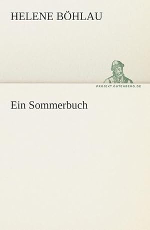 Imagen del vendedor de Ein Sommerbuch a la venta por BuchWeltWeit Ludwig Meier e.K.