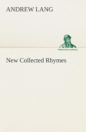 Seller image for New Collected Rhymes for sale by BuchWeltWeit Ludwig Meier e.K.