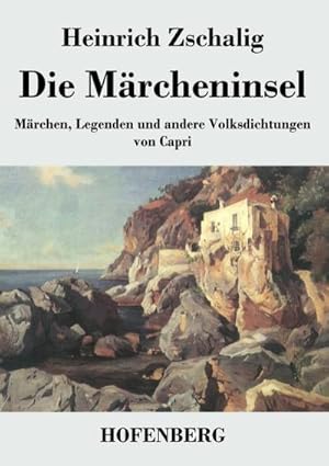 Bild des Verkufers fr Die Mrcheninsel zum Verkauf von BuchWeltWeit Ludwig Meier e.K.