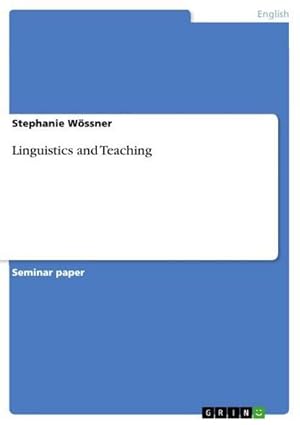 Imagen del vendedor de Linguistics and Teaching a la venta por BuchWeltWeit Ludwig Meier e.K.