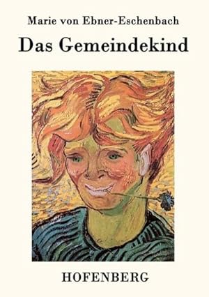 Image du vendeur pour Das Gemeindekind mis en vente par BuchWeltWeit Ludwig Meier e.K.