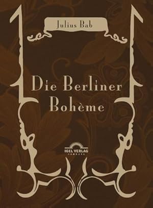 Immagine del venditore per Die Berliner Bohme venduto da BuchWeltWeit Ludwig Meier e.K.
