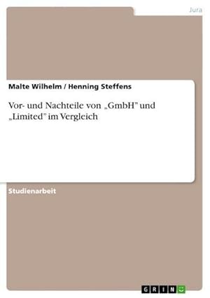 Imagen del vendedor de Vor- und Nachteile von GmbH und Limited im Vergleich a la venta por BuchWeltWeit Ludwig Meier e.K.