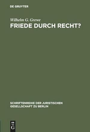 Imagen del vendedor de Friede durch Recht? a la venta por BuchWeltWeit Ludwig Meier e.K.