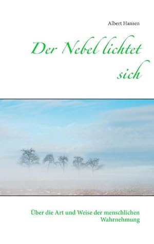 Seller image for Der Nebel lichtet sich for sale by BuchWeltWeit Ludwig Meier e.K.