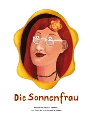 Seller image for Die Sonnenfrau for sale by BuchWeltWeit Ludwig Meier e.K.