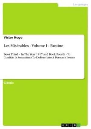 Seller image for Les Misrables - Volume I - Fantine for sale by BuchWeltWeit Ludwig Meier e.K.