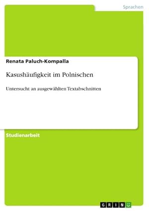 Bild des Verkufers fr Kasushufigkeit im Polnischen zum Verkauf von BuchWeltWeit Ludwig Meier e.K.