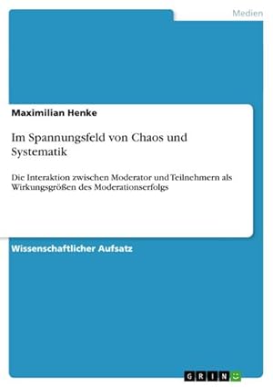 Bild des Verkufers fr Im Spannungsfeld von Chaos und Systematik zum Verkauf von BuchWeltWeit Ludwig Meier e.K.