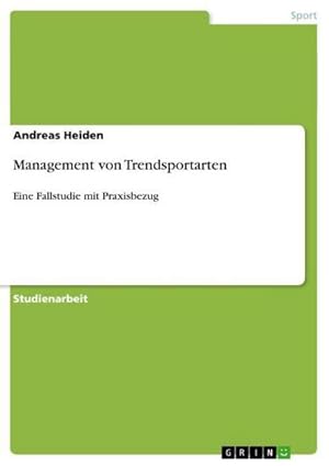 Seller image for Management von Trendsportarten for sale by BuchWeltWeit Ludwig Meier e.K.