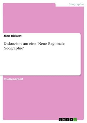 Imagen del vendedor de Diskussion um eine 'Neue Regionale Geographie' a la venta por BuchWeltWeit Ludwig Meier e.K.