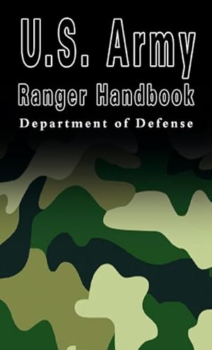 Bild des Verkufers fr U.S. Army Ranger Handbook zum Verkauf von BuchWeltWeit Ludwig Meier e.K.