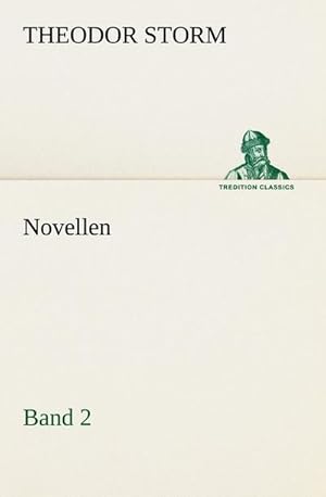 Image du vendeur pour Novellen. Band 2 mis en vente par BuchWeltWeit Ludwig Meier e.K.