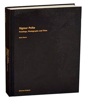 Immagine del venditore per Sigmar Polke: Paintings, Photographs and Films venduto da Jeff Hirsch Books, ABAA