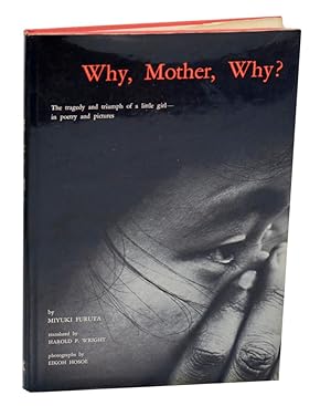 Imagen del vendedor de Why, Mother, Why a la venta por Jeff Hirsch Books, ABAA