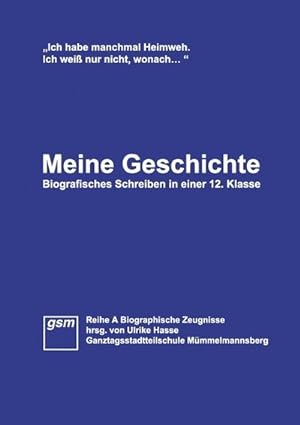 Bild des Verkufers fr Meine Geschichte zum Verkauf von BuchWeltWeit Ludwig Meier e.K.