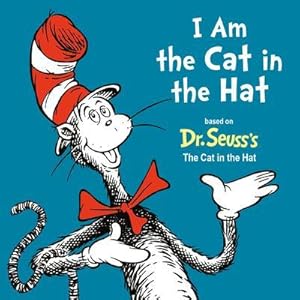 Seller image for I Am the Cat in the Hat for sale by BuchWeltWeit Ludwig Meier e.K.