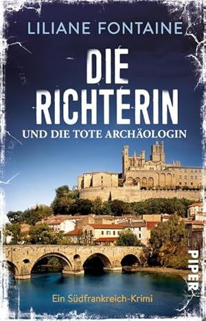 Bild des Verkufers fr Die Richterin und die tote Archologin zum Verkauf von BuchWeltWeit Ludwig Meier e.K.