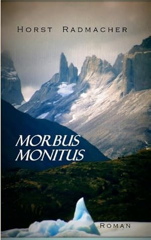 Seller image for MORBUS MONITUS for sale by BuchWeltWeit Ludwig Meier e.K.