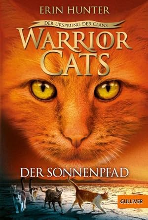 Seller image for Warrior Cats 5/01. - Der Ursprung der Clans. Der Sonnenpfad for sale by BuchWeltWeit Ludwig Meier e.K.