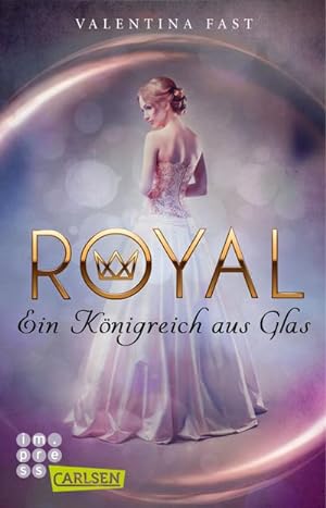 Bild des Verkufers fr Royal: Ein Knigreich aus Glas zum Verkauf von BuchWeltWeit Ludwig Meier e.K.