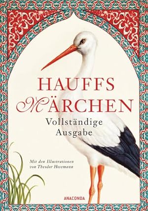 Seller image for Hauffs Mrchen. Vollstndige Ausgabe for sale by BuchWeltWeit Ludwig Meier e.K.