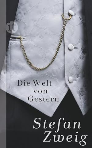 Imagen del vendedor de Die Welt von Gestern a la venta por BuchWeltWeit Ludwig Meier e.K.