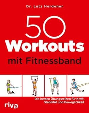 Seller image for 50 Workouts mit Fitnessband for sale by BuchWeltWeit Ludwig Meier e.K.