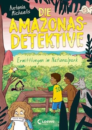 Bild des Verkufers fr Die Amazonas-Detektive (Band 4) - Ermittlungen im Nationalpark zum Verkauf von BuchWeltWeit Ludwig Meier e.K.