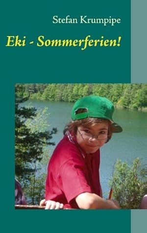 Seller image for Eki - Sommerferien! for sale by BuchWeltWeit Ludwig Meier e.K.