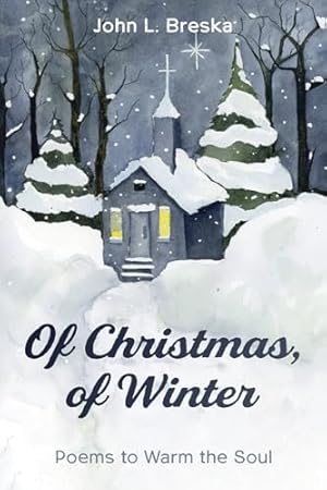 Imagen del vendedor de Of Christmas, of Winter a la venta por ZBK Books