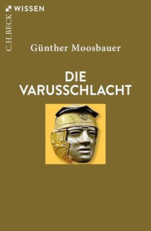 Imagen del vendedor de Die Varusschlacht a la venta por BuchWeltWeit Ludwig Meier e.K.