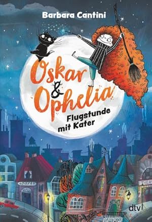 Seller image for Oskar & Ophelia - Flugstunde mit Kater for sale by BuchWeltWeit Ludwig Meier e.K.