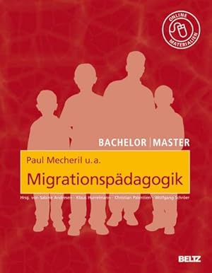 Seller image for Bachelor / Master: Migrationspdagogik for sale by BuchWeltWeit Ludwig Meier e.K.