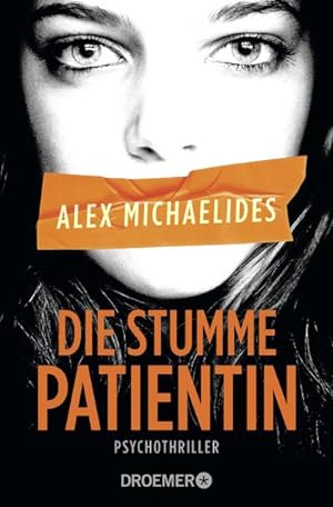 Seller image for Die stumme Patientin for sale by BuchWeltWeit Ludwig Meier e.K.