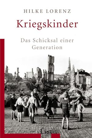 Bild des Verkufers fr Kriegskinder zum Verkauf von BuchWeltWeit Ludwig Meier e.K.
