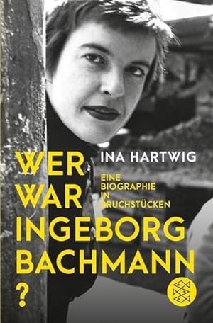 Bild des Verkufers fr Wer war Ingeborg Bachmann? zum Verkauf von BuchWeltWeit Ludwig Meier e.K.