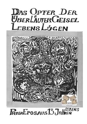 Image du vendeur pour Das Opfer Der berlufer Geisel Lebens Lgen mis en vente par BuchWeltWeit Ludwig Meier e.K.