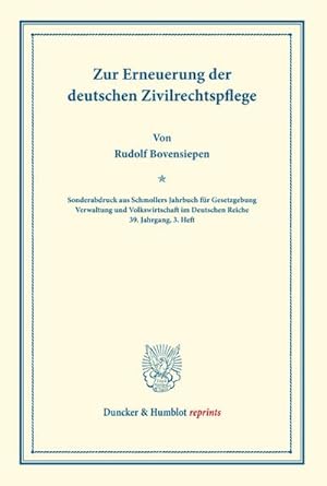 Seller image for Zur Erneuerung der deutschen Zivilrechtspflege. for sale by BuchWeltWeit Ludwig Meier e.K.