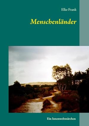 Bild des Verkufers fr Menschenlnder zum Verkauf von BuchWeltWeit Ludwig Meier e.K.
