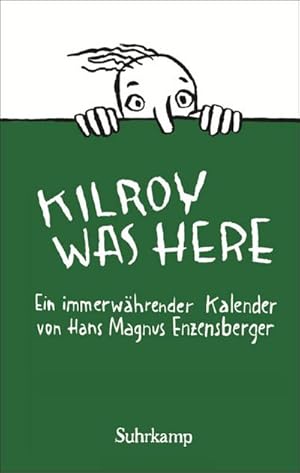 Seller image for Kilroy was here for sale by BuchWeltWeit Ludwig Meier e.K.